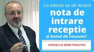 Ce trebuie sa stii despre nota de intrare receptie  (NIR) si bonul de consum?