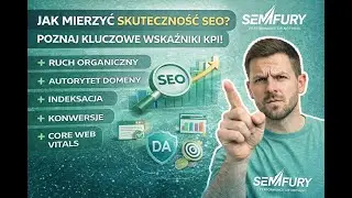 Jak mierzyć skuteczność SEO? Poznaj kluczowe wskaźniki KPI! 📈