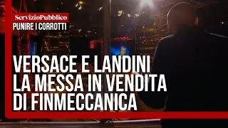 Versace e Landini: la messa in vendita di Finmeccanica
