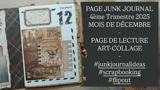 PAGE JUNK JOURNAL/DECEMBRE 2025/PAGE LECTURE #junkjournal #junkjournalideas #scrap #scrapbooking