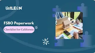 FSBO Paperwork in California: Complete Guide to Selling Without a Realtor