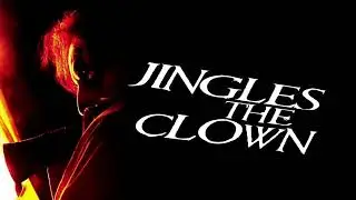 Jingles The Clown (2009) Ending Credits Song