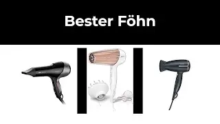 F&ouml;hn Test - 10 Bester F&ouml;hn - 2021