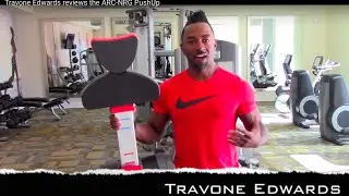 Travone Edwards reviews the ARC-NRG PushUp