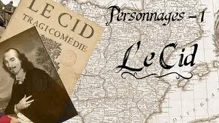 Qui est le Cid ? - Personnages #1