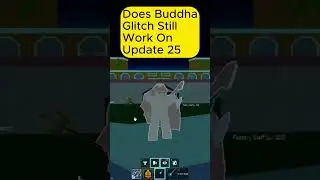 Does buddha glitch still work after update 25?