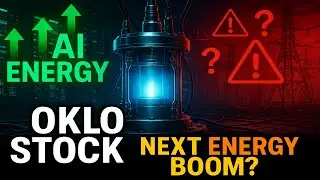 Is Oklo the Next Big Energy Stock &mdash; or Too Early?