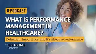 📌 The Innovation Brief | EP. 32 What is Performance Management in Healthcare?