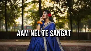 AAM NEL TE SANGAT - NEW SANTHALI SONG 2026