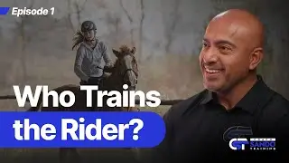Who Trains the Rider?