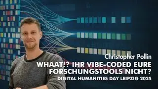 Keynote Dr. Christopher Pollin | Digital Humanities Day Leipzig 2025