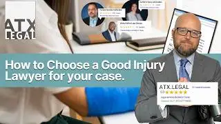 How to Choose a Good Personal Injury Lawyer| Austin Injury Recovery Attorney