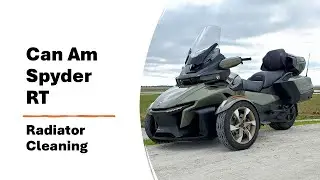 Can Am Spyder RT-Sea to Sky- Radiator Maintenance