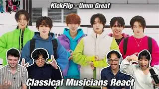 Classical Musicians React: KickFlip&nbsp;'응 그래 (Umm&nbsp;Great)': The QUIRKIEST pre-debut release?!