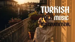 Best Turkish Focus Music 2026 | En İyi T&uuml;rk Odaklanma M&uuml;ziği