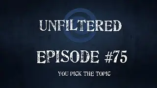 Unfiltered #75 w/ ChanManV, Richard Lewis, & Destiny - Call In Show Pt. 2/2