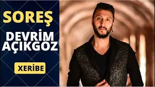 Şoreş Devrim Açıkgöz Xeribe