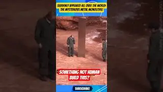 Suddenly Appeared All Over the World:The Mysterious Metal Monoliths! #shortsviral #fypシ゚viral #viral