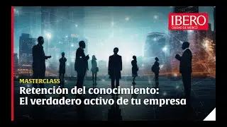 Retención del conocimiento: El verdadero activo de tu empresa