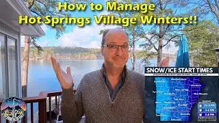 Winter Storms in Hot Springs Village: 10 Weather Facts | Property Owner Should Know | Dennis Simpson