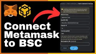 How to Connect MetaMask to Binance Smart Chain