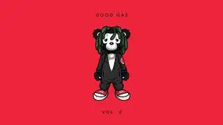 Good Gas - Lil Nigga (ft. Kash Doll & FKi 1st) [Official Full Stream]