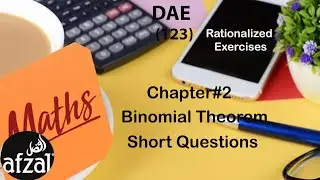 DAE Math 123 Chapter #2 Binomial Theorem |Short Questions |By Afzal learning 