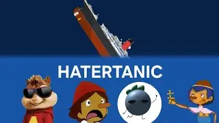 HATERTANIC part 1(terrible mouse hater satire and titanic parody)