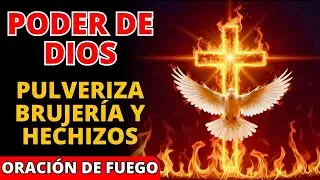 ⚔️ El Enemigo Teme Esta Oración: QUEMA Vudú, Amarres y Trabajos Hechos Ahora