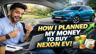 Nexon EV Buying Journey | How Financial Planning Made It Possible
