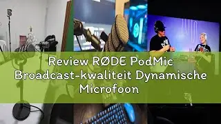 Review R&Oslash;DE PodMic Broadcast-kwaliteit Dynamische Microfoon met Ge&iuml;ntegreerde Zwenkmontage voor Podc