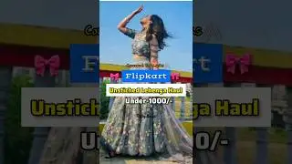Flipkart Unstiched Lehenga Haul Under-1000/-🥻🥳🦋||#flipkarthaul #lehengacholi #reviews