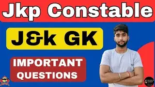 🔴 Jk Police Most Important Questions 08 || Jkp gk MCQ Topic-wise #jkpgk