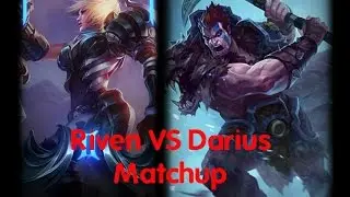 RIVEN VS DARIUS Matchup  (Patch 6.24 Season 7)