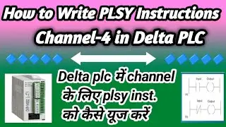 How to Write PLSY Instructions for channel 4 in Delta PLC (channel 4 के लिए PLSY inst कैसे यूज करें)