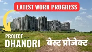 Dhanori Project Latest Work Progress | New Residential Projects In Dhanori | Dhanori Development