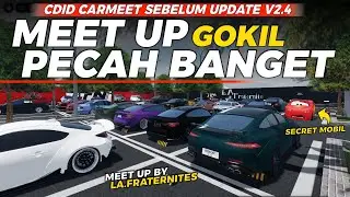 Yuk Kita Meet Up Santai Sebelum CDID Update V2.4‼️Ada Mobil Rahasia Buat Next Update?! - Roblox CDID