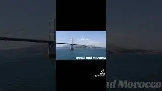 Bridge between Spain and Morocco
