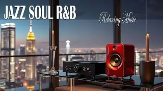 Smooth Jazz & Soulful R&B &ndash; Chill Grooves for Peaceful Days & Relaxing Nights