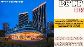 BPTP LTD Launching Soon Expansive Apartments of Approx 3500 Sqft in Dwarka Expressway 8826997780