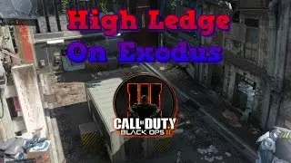 Black Ops 3 Glitches - High Ledge on The Map Exodus (Great Camping Spots
