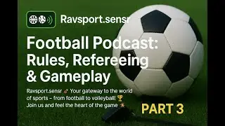 Football Explained  The Rules of the Beautiful Game