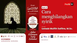 LIVE 🔴 SERI #27 MANHAJ AL-FIRQAH AN-NAJIYAH | Muflih Safitra, M.Sc. [1447H/2025]