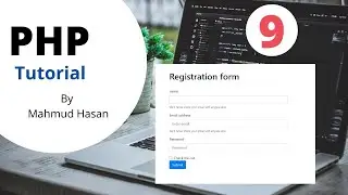 User Registration Form with PHP Programming and MySQL Tutorial  : (LN-9)