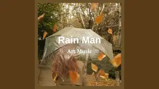 Rain Man