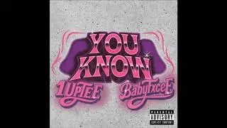 1up Tee, Babyfxce E - You Know (Instrumental)