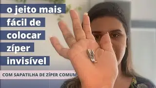 Como colocar ZÍPER INVISÍVEL com SAPATILHA de ZÍPER COMUM [tutorial completo atualizado 2022]