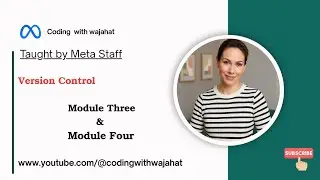 Version Control: The Secret to Project Management Success | Module Three And Four