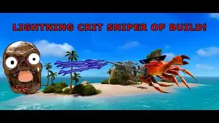 LIGHTNING CRIT SNIPER CRAB CHAMPIONS!