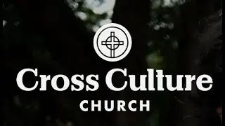 Cross Culture Church 01-04-2026